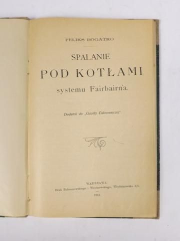 Spalanie pod kotłami systemu Fairbairn'a, 1913 r.