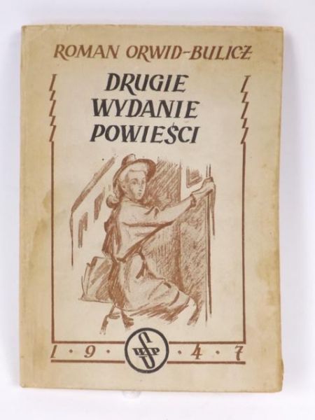 Drugie wydanie powieści, 1947 r.
