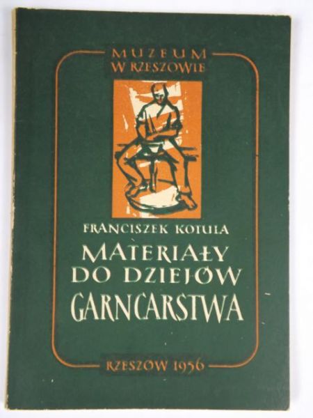 Materiały do dziejów garncarstwa