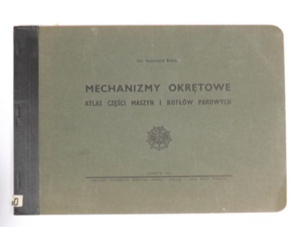 Bielski Kazimierz - Mechanizmy okrętowe, 1942 r.