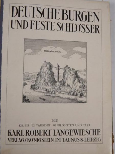 Langewiesche Karl Robert - Deutsche Burgen und feste Schlosser , 1921 r.