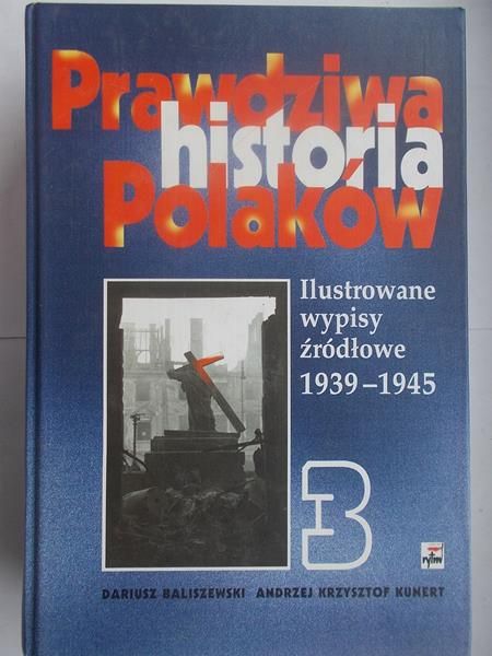 Prawdziwa historia Polaków