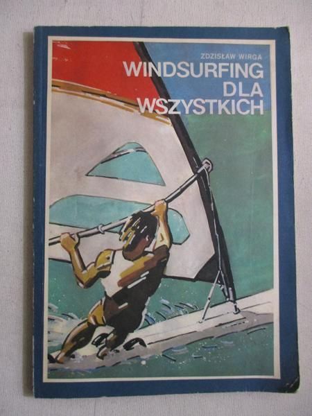 Windsurfing dla wszystkich