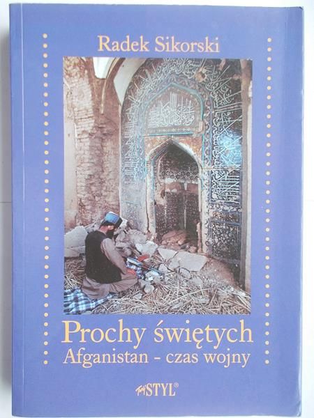 Sikorski Radek - Prochy świętych