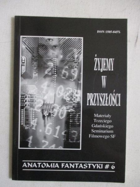 Żyjemy w przyszłości