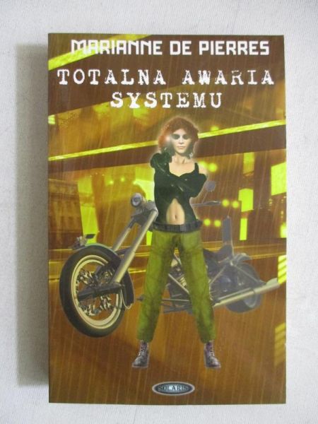 Pierres Marianne de - Totalna awaria systemu