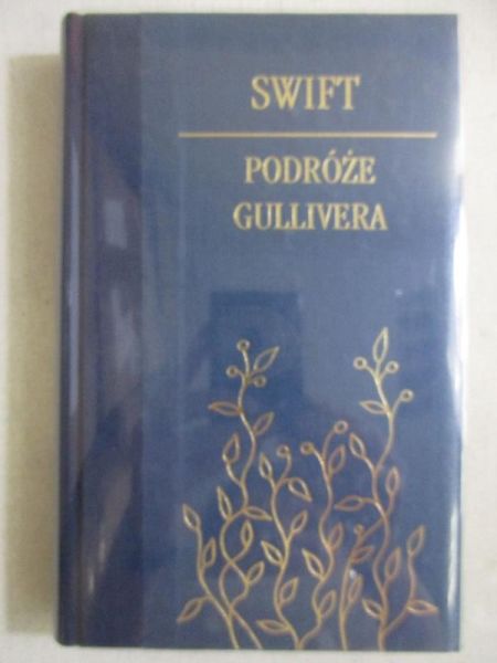 Swift Jonathan - Podróże Gulliwera