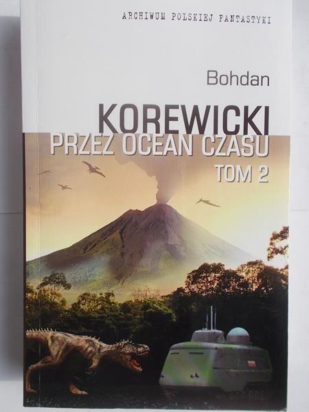 Przez ocean czasu, tom II