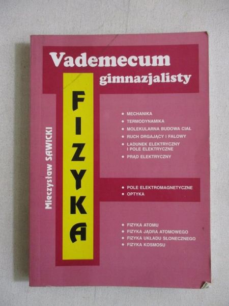 Vademecum gimnazjalisty. Fizyka