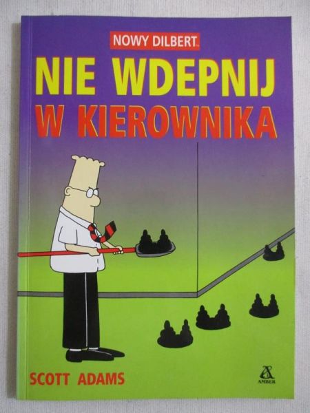 Adams Scott - Nie wdepnij w kierownika