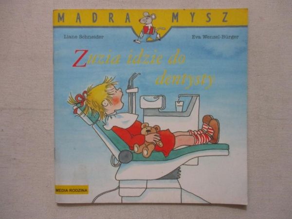Zuzia idzie do dentysty