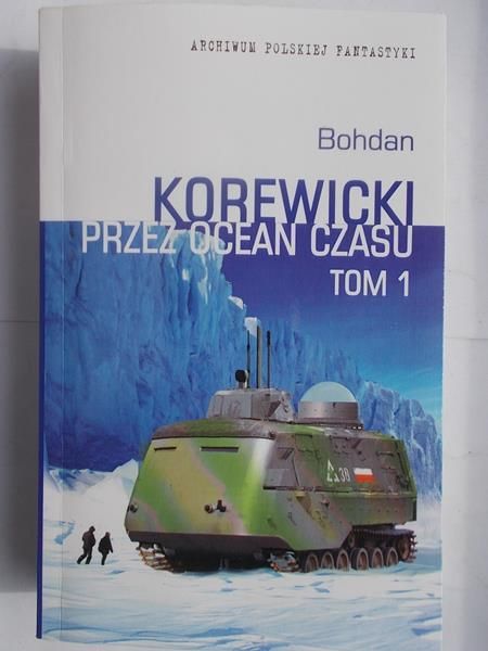 Przez ocean czasu, tom I