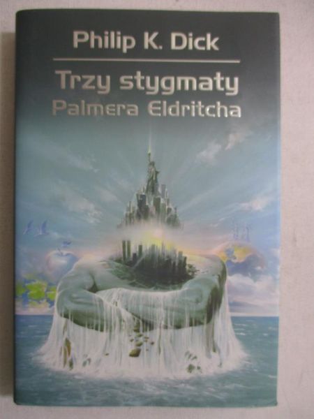 Trzy stygmaty Palmera Eldritcha