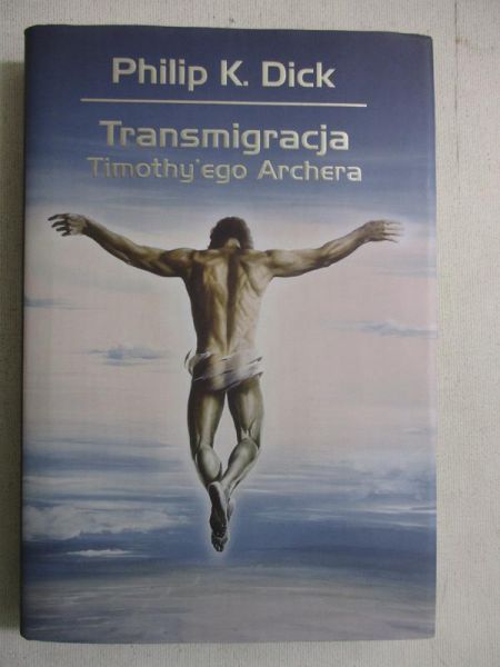 Transmigracja Timothy'ego Archera