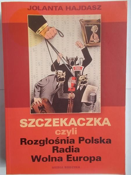 Szczekaczka czyli Rozgłośnia Polska Radia Wolna Europa + płyta CD