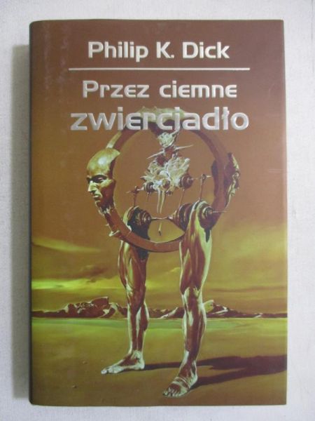 . - Przez ciemne zwierciadło