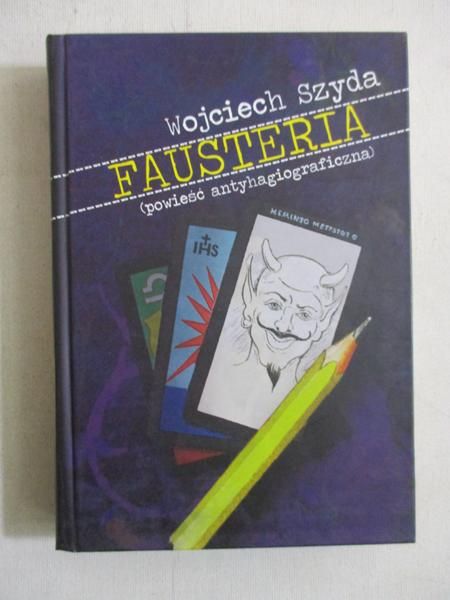 Fausteria (powieść antyhagiograficzna)