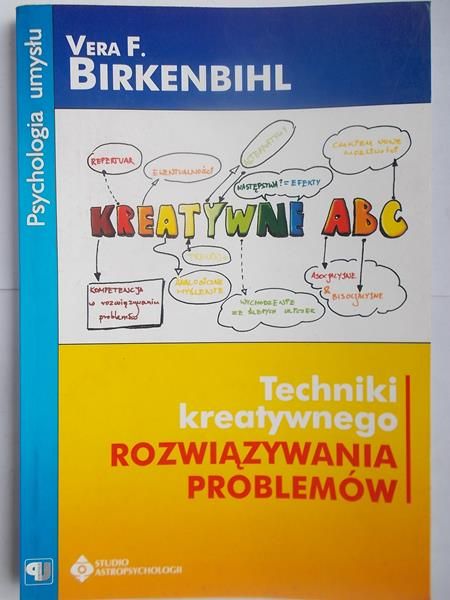 Birkenbihl Vera F. - Technika kreatywnego rozwiązywania problemów