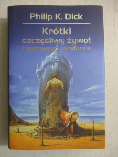 . - rótki szczęśliwy żywot brązowego oksforda