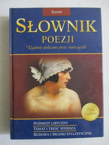 Słownik poezji. Liceum