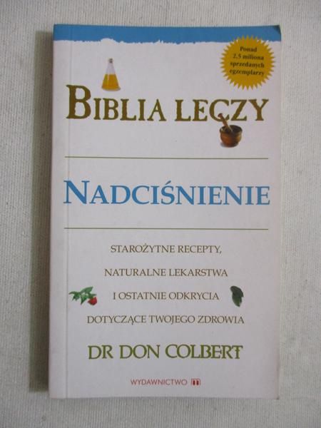 Biblia leczy. Nadciśnienie