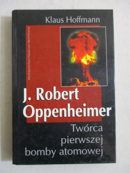 Hoffmann Klaus - J. Robert Oppenheimer