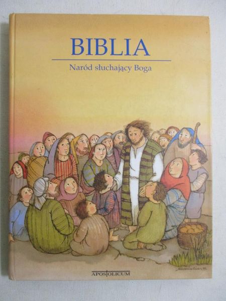 Biblia. Naród słuchający Boga