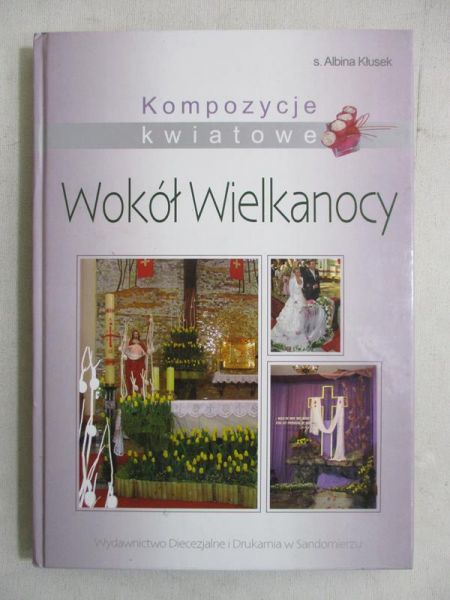 Kompozycja kwiatowe. Wokół Wielkanocy