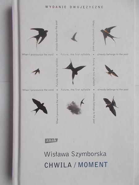 Chwila / Moment