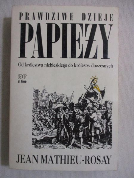 Prawdziwe dzieje papieży