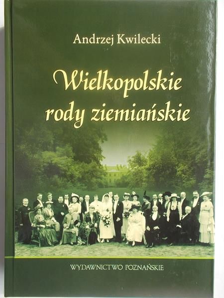 Wielkopolskie rody ziemiańskie