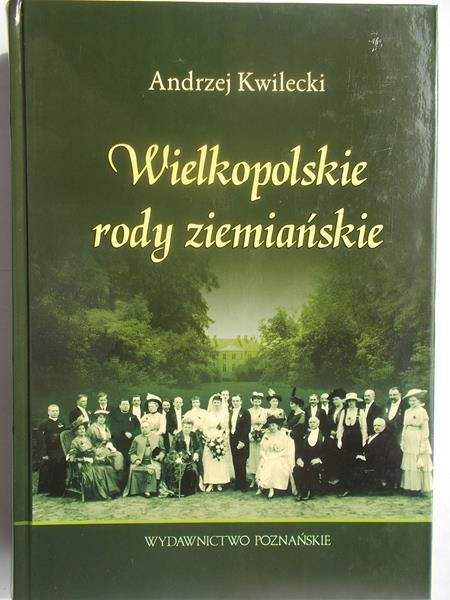 Wielkopolskie rody ziemiańskie