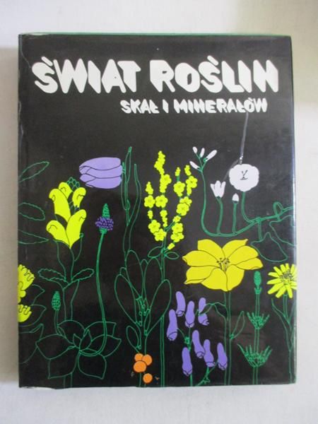 Świat roślin, skał i minerałów