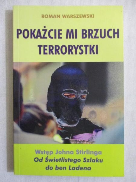 Pokażcie mi brzuch terrorystki