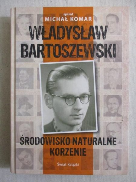 Władysław Bartoszewski. Środowisko naturalne, korzenie