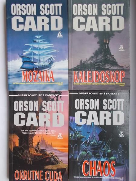Card Orson Scott - Okrutne cuda / Chaos / Kalejdoskop / Mozaika