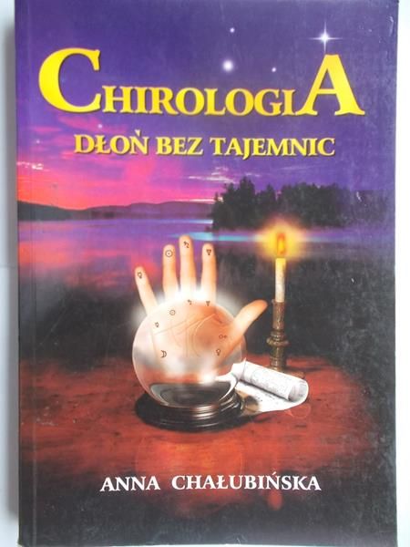 Chirologia - dłoń bez tajemnic