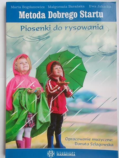 Bogdanowicz Marta - Metoda dobrego startu: Piosenki do rysowania