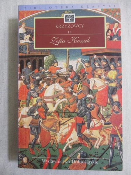 Kossak Zofia - Krzyżowcy