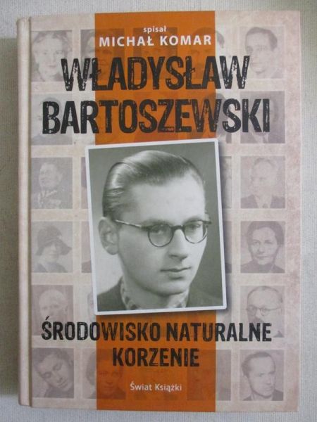 Władysław Bartoszewski. Srodowisko naturalne, korzenie