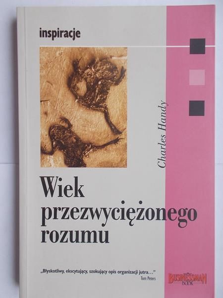 Handy Charles - Wiek przezwyciężonego rozumu