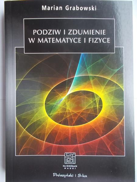 Podziw i zdumienie w matematyce i fizyce