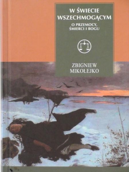 W świecie wszechmogącym