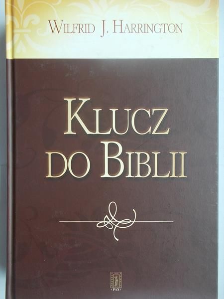 Harrington Wilfrid J. - Klucz do Biblii