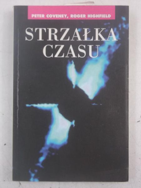 Coveney Peter - Strzałka czasu