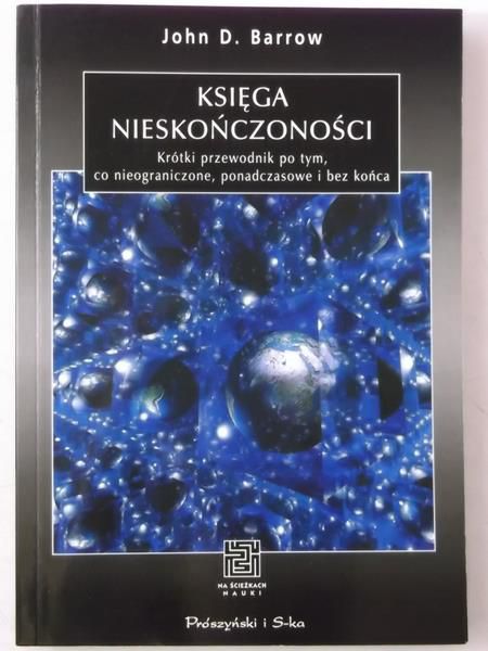 Barrow John D. - Księga nieskończoności
