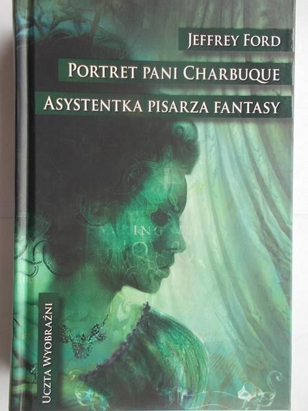 Portret Pani Charbuque. Asystentka pisarza fantasy