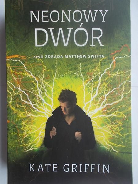 Griffin Kate - Neonowy dwór