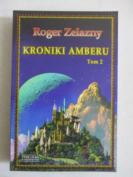 Kroniki Amberu, Tom I