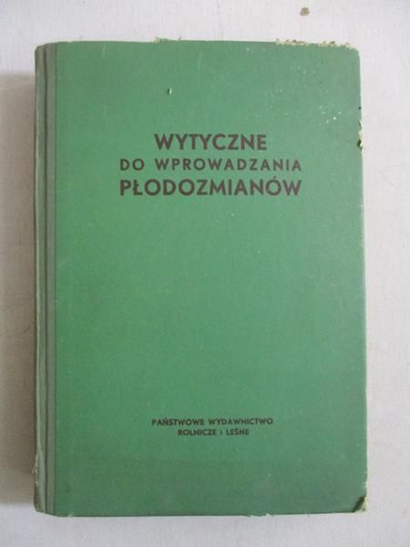 Wytyczne do wprowadzania płodozmianów